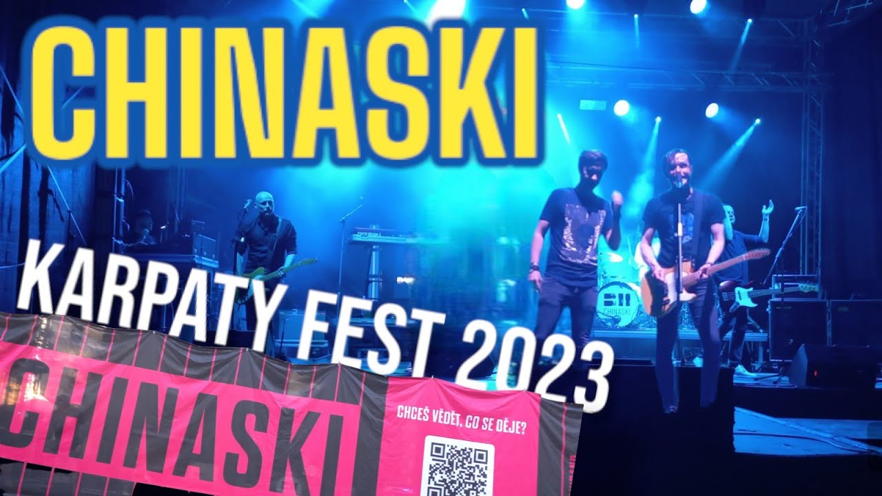 Chinaski Karpaty fest 2023 @ChinaskiChannelOfficial,@ELFSTUDIO