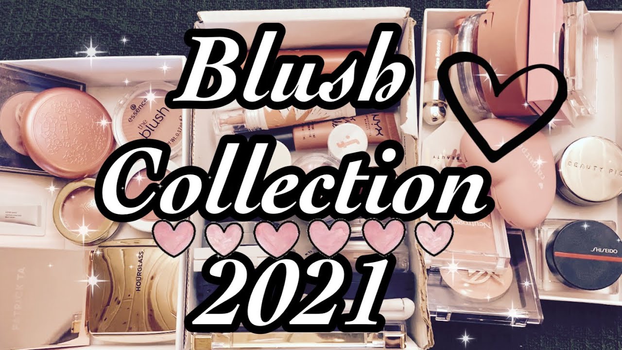 Blush Collection 2021 || 😍Swatches & Mini Reviews!