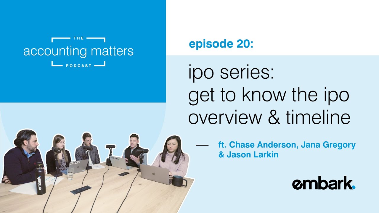 IPO Series Part 1: Get to Know the IPO | The Accounting Matters Podcast