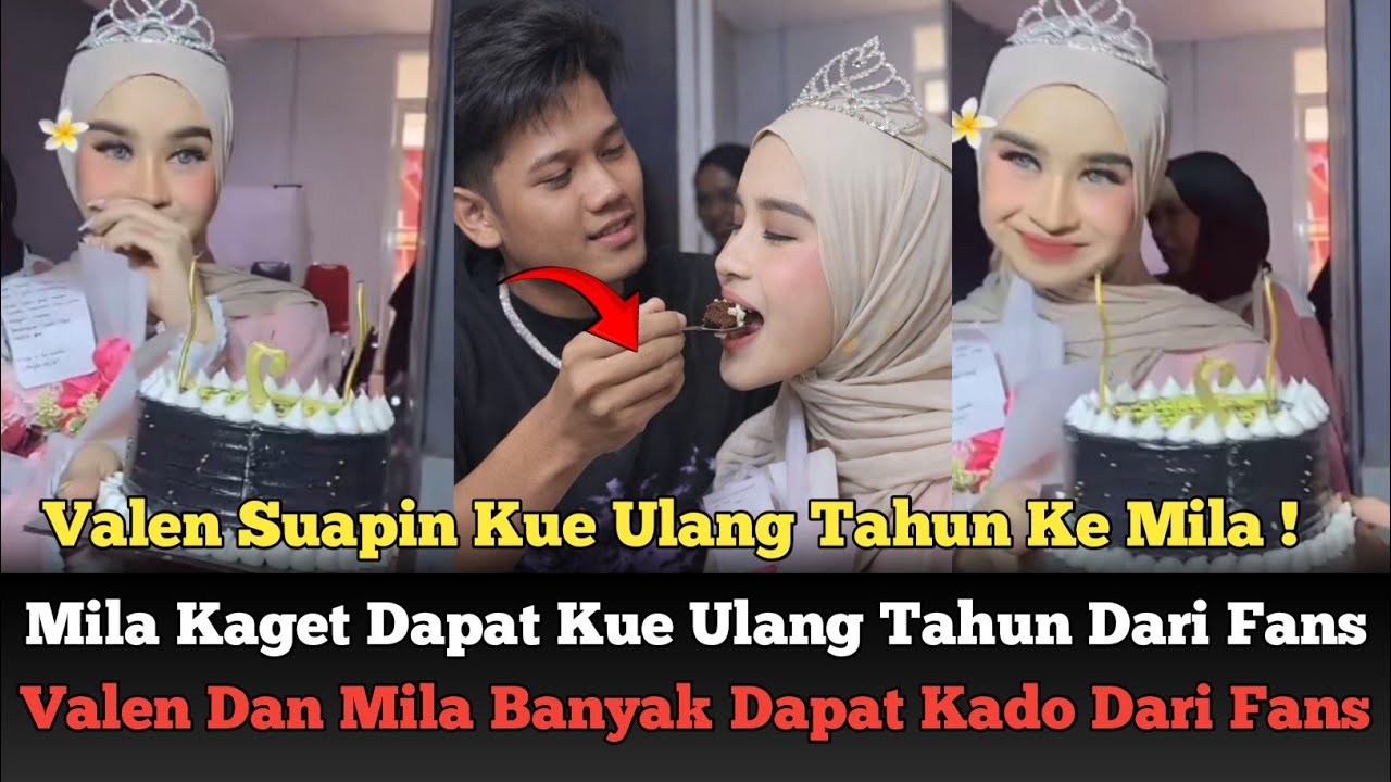 Suprise! Mila Kaget Dapat Kue Ulang Tahun Dari Fans, Valen Langsung Suapin Kue Ke Mila !