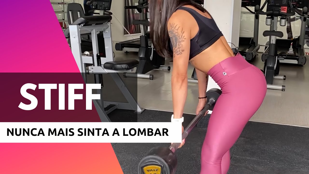 Como fazer o STIFF sem sentir a LOMBAR