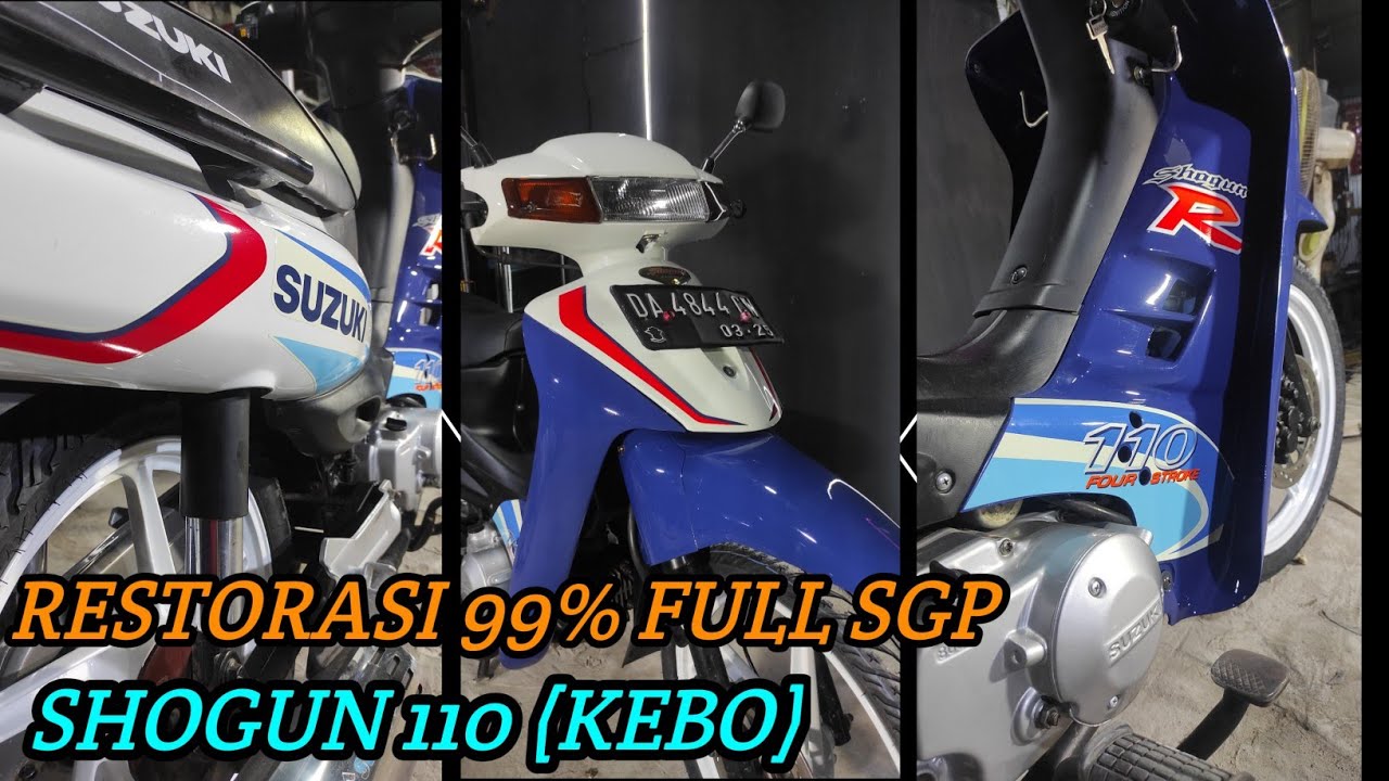 RESTORASI Suzuki Shogun 110 (99% SGP)