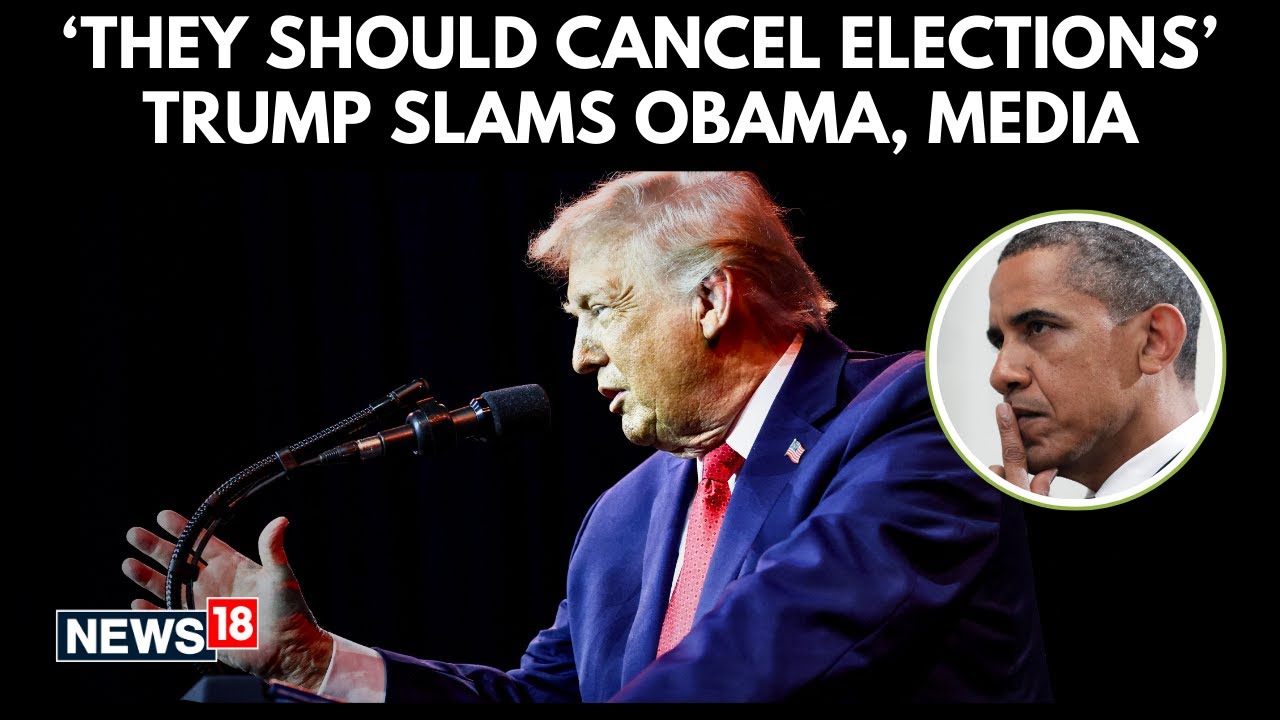 Trump Says Rivals “Should Cancel Elections,” Slams Media, Calls Obama “The Worst” | N18G