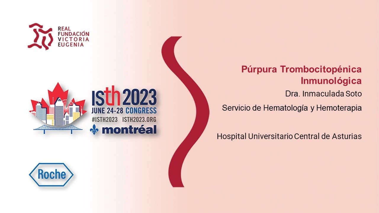 Highlight ISTH 2023. Púrpura Trombocitopénica Inmunológica.