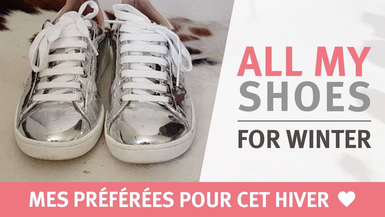 ALL MY SHOES FOR WINTER 2016 ♡  • 3 Fois Rien •
