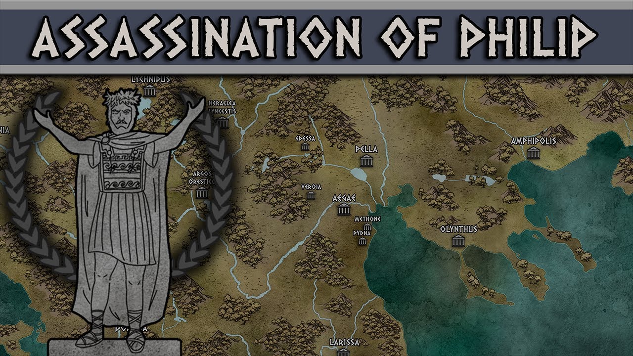 Philip II of Macedon: Last year in power and the assassination (336 BC) DOCUMENTARY