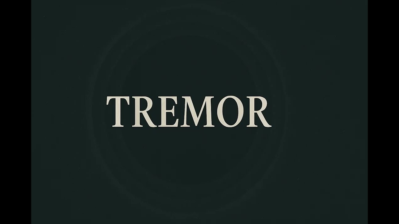 Dream House - Tremor