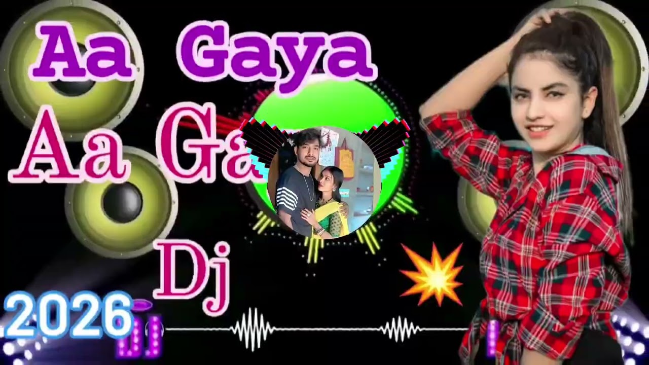 Aa Gaya 💥Aa Gaya😱 Dj song 💥2026🎛️@DjSujit-s5j 