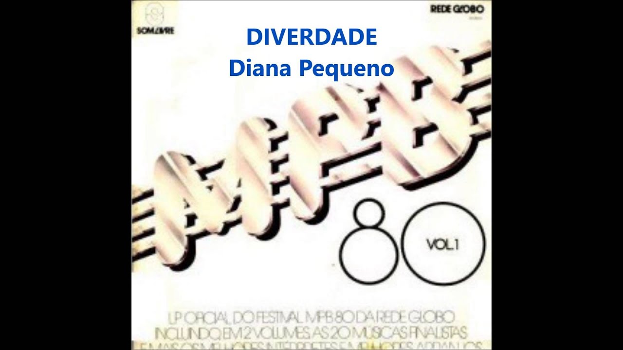 DIVERDADE   Diana Pequeno   -   MPB 80