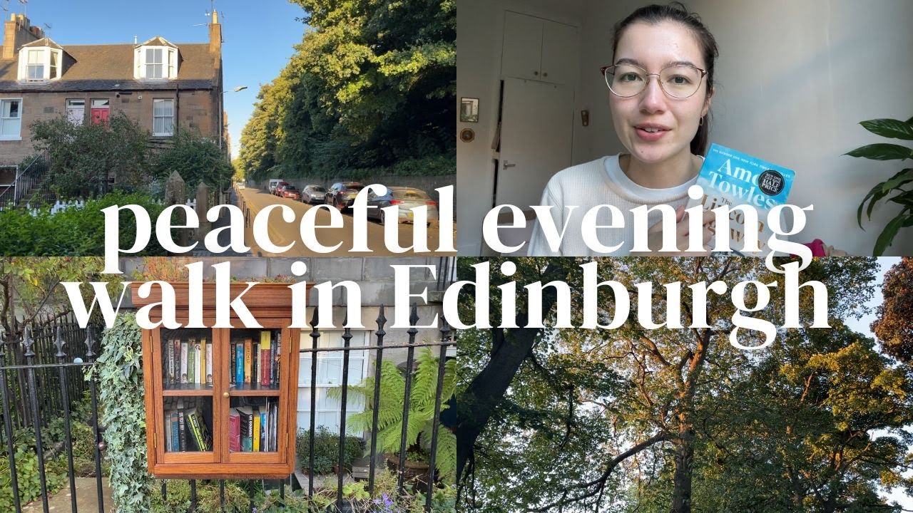 Peaceful Edinburgh Evening Walk & Book Chat | New Town, Stockbridge