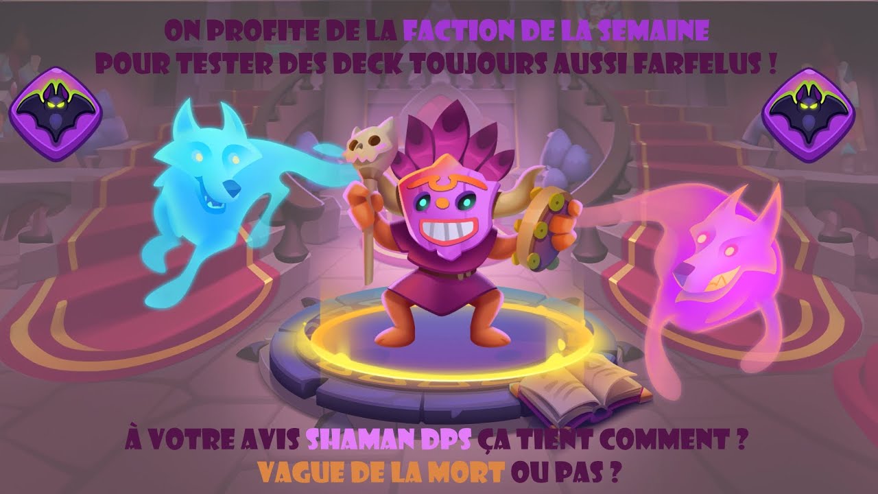 Chaman dps c'est méta. Rush Royale