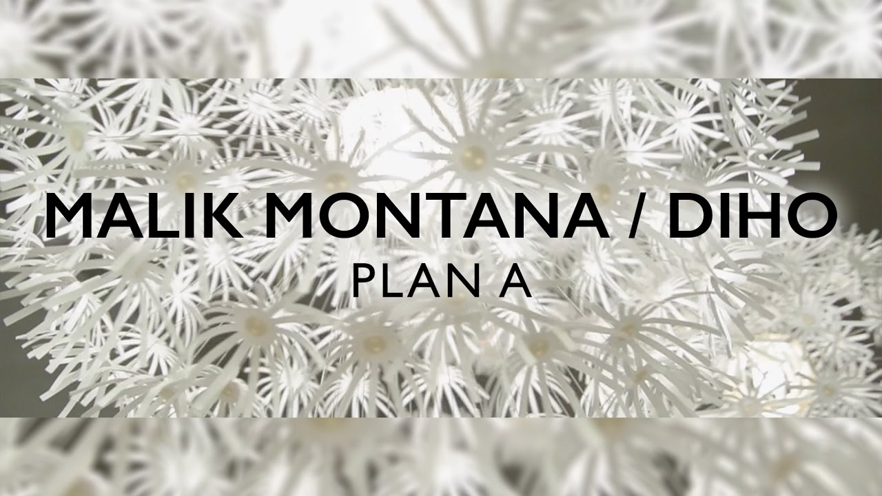 Malik Montana x Diho - Plan A [prod. Jacon]