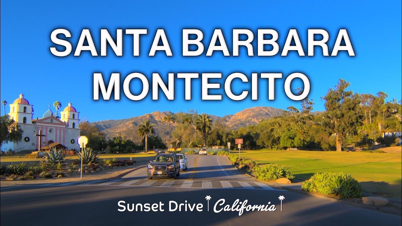 Luxury Drive in Santa Barbara & Montecito: Exploring California’s Wealthiest Areas