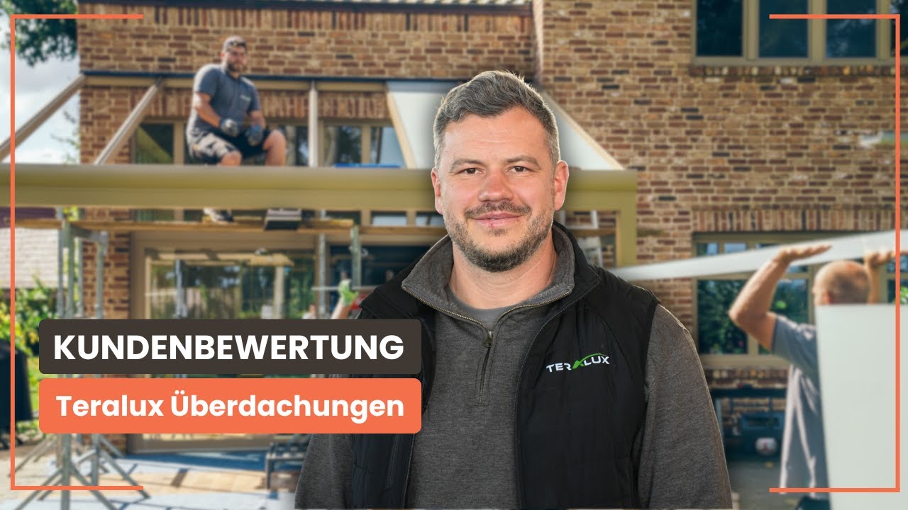 Andreas Schulz – Teralux Überdachungen | Kundenbewertung LKM