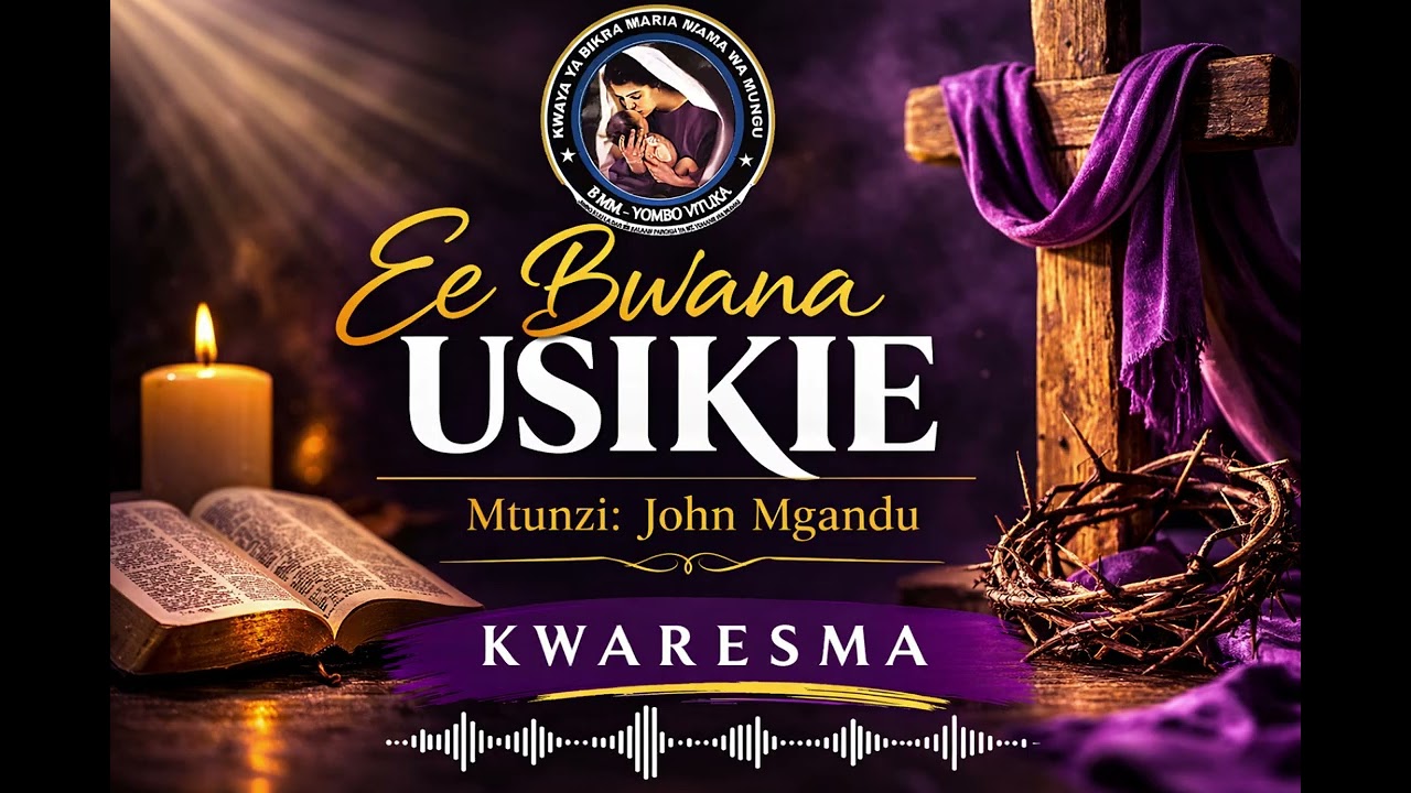 Ee  Bwana Usikie Ofiicial (Feat #john  Mgandu )