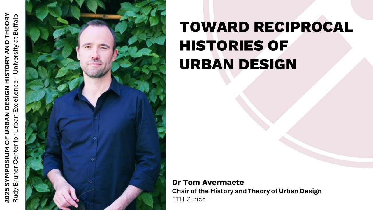 Dr. Tom Avermaete - Towards Reciprocal Histories of Urban Design | SUDHT 2025