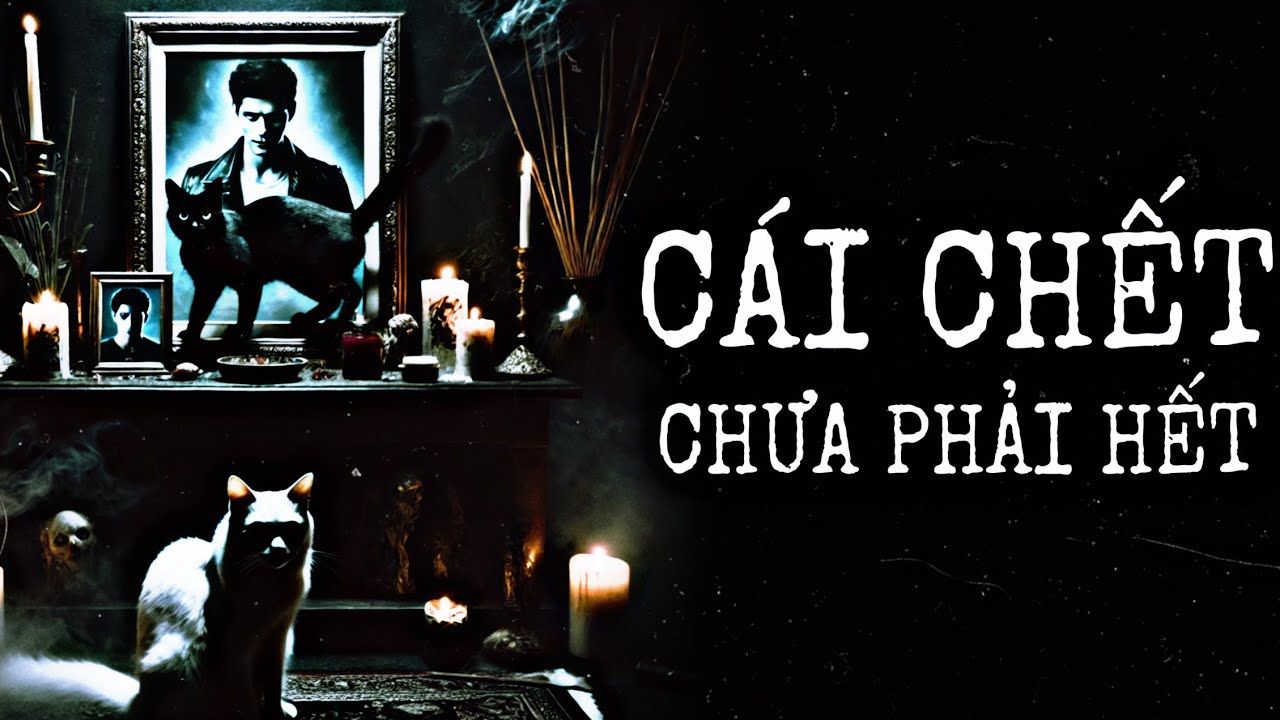 [ TẬP 504 ] CÁI CHẾT CHƯA PHẢI HẾT |  NAM KỂ CHUYỆN MA