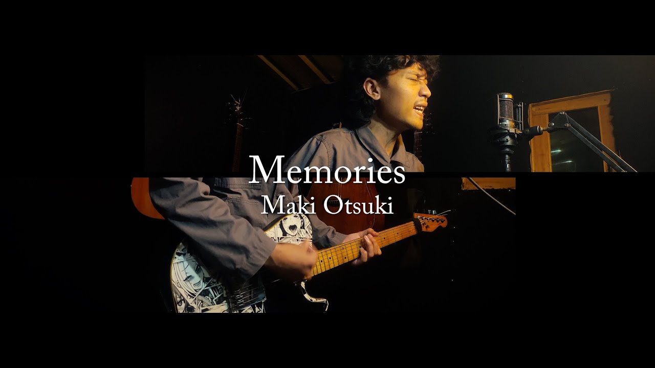 Memories - Maki Otsuki cover Fullband [pur]