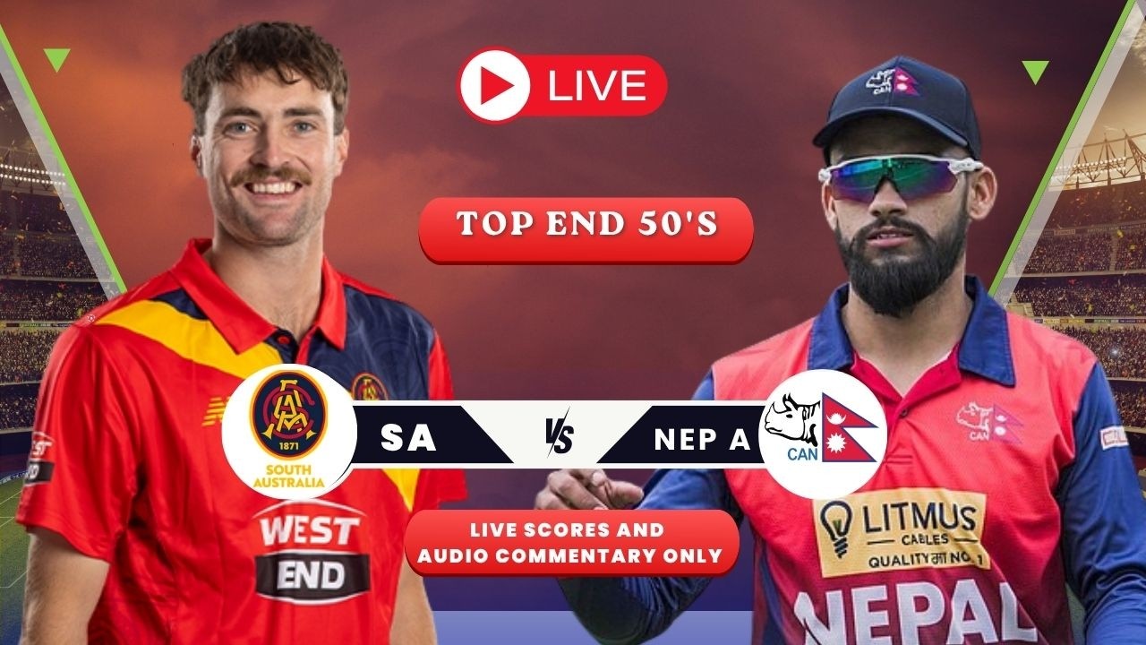 Nepal A vs South Australia | NEP CHASINS 262 RUNS | OD Practice Match Live Scores and Commentary |