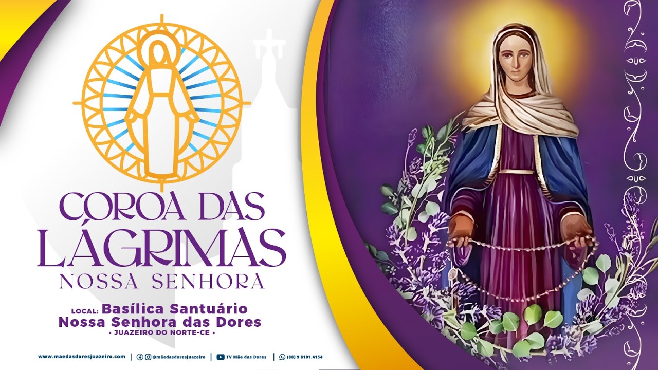 Coroa das Lágrimas de Nossa Senhora 11h | 15/02/2026