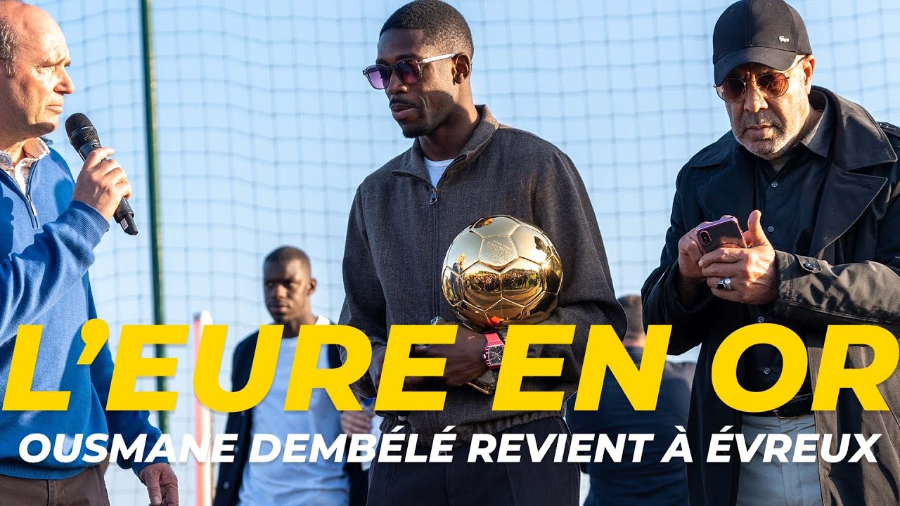 L'Eure en Or | Ousmane Dembélé à Évreux