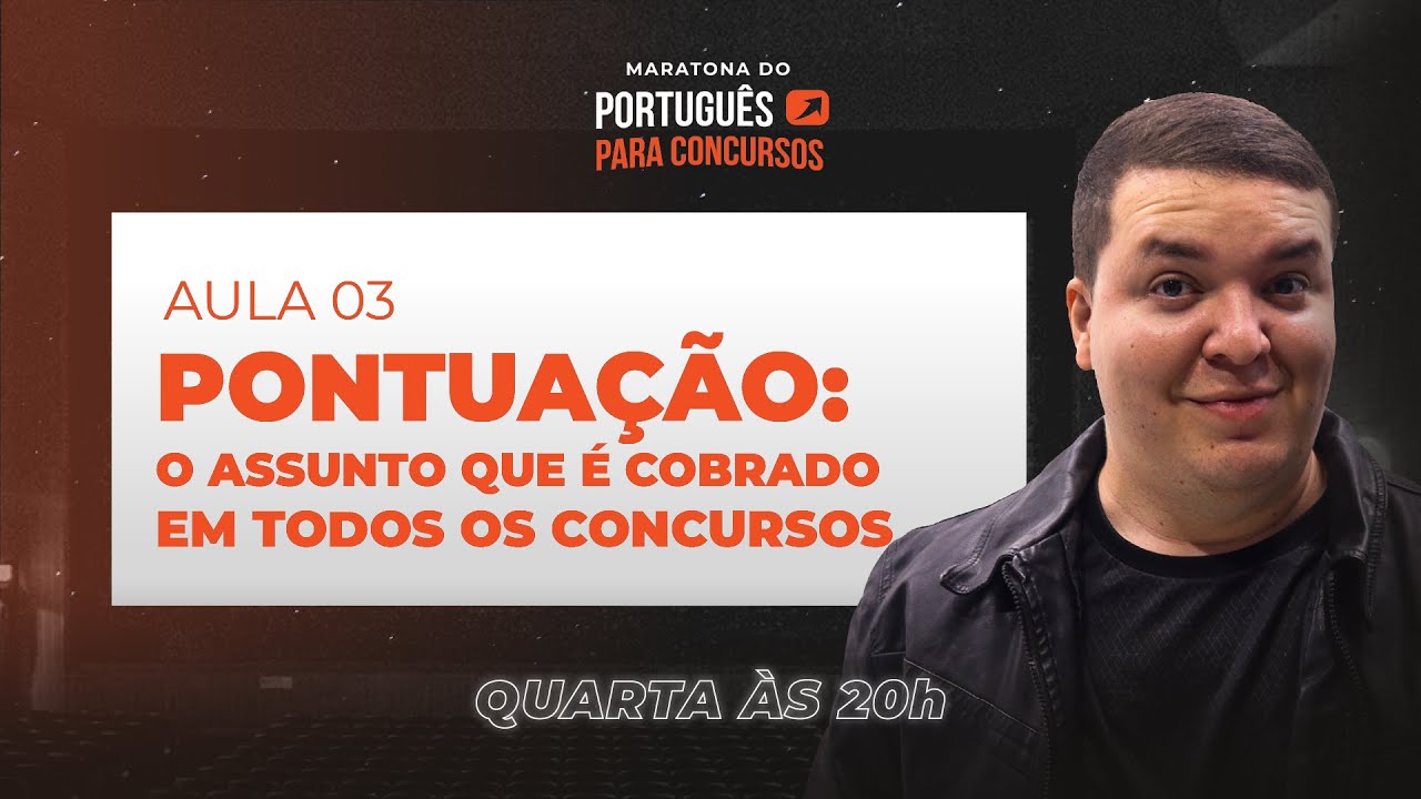 Maratona do Português para concursos - Aula 03