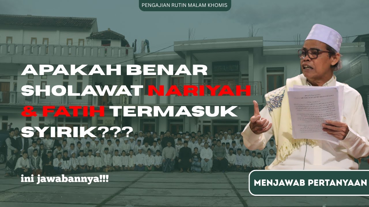 MEMBACA SHOLAWAT TIDAK TERGOLONGKAN ORANG YANG MUSYRIK || MENJAWAB PERTANYAAN || PPDARULMUWAHHIDIN