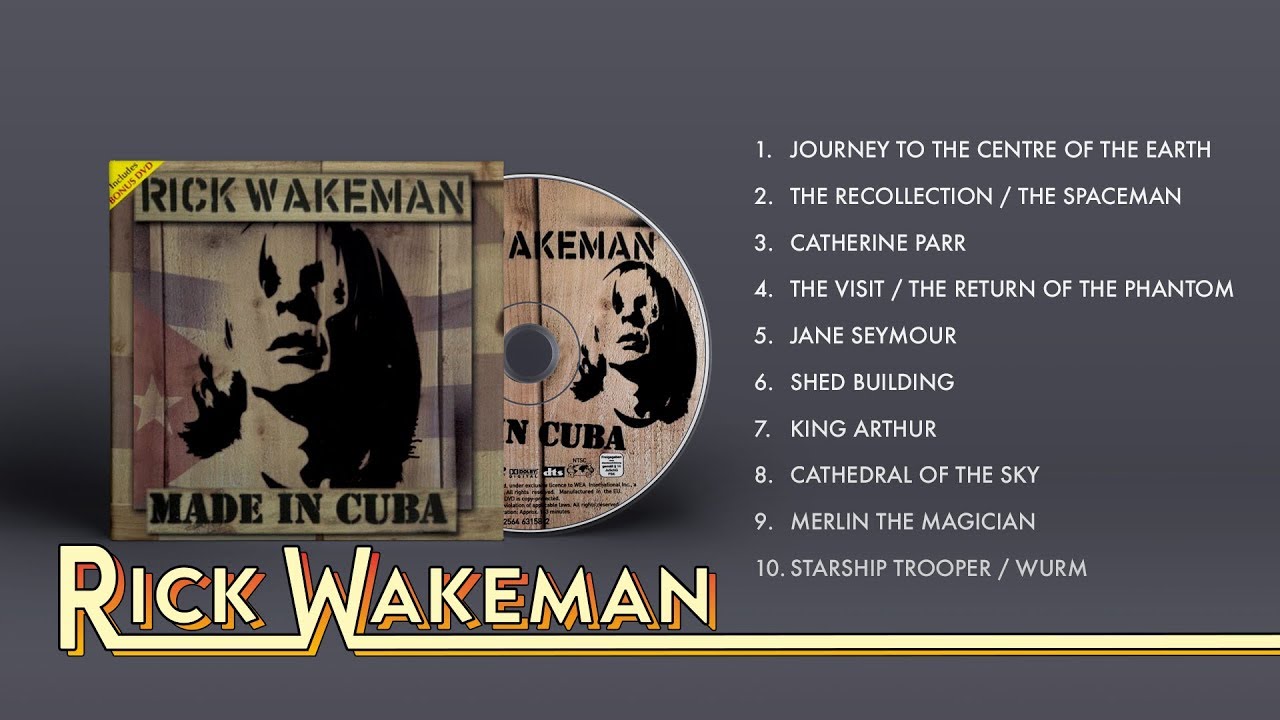Rick Wakeman - Made In Cuba (Full Album)