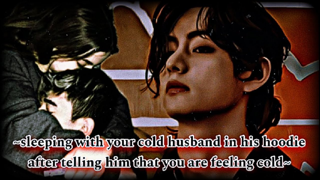 ||My cold husband|| tae ff