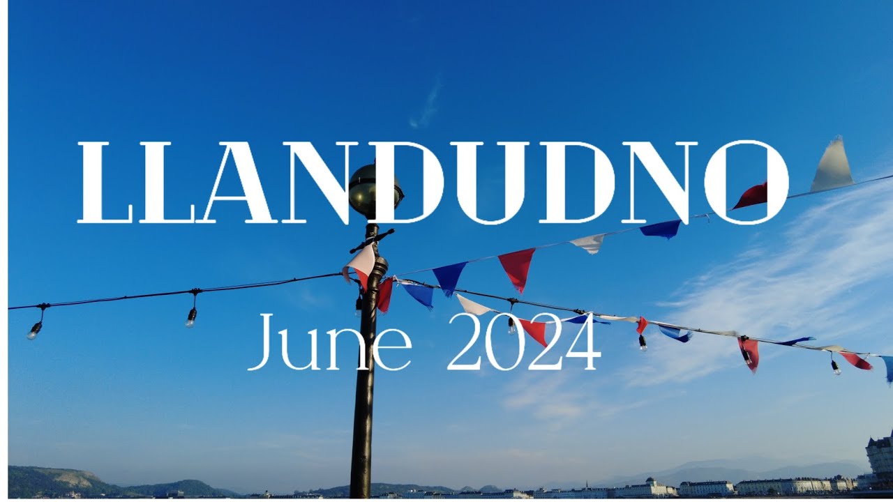 Llandudno - Sun Sea & Punch and Judy ☺️ Inc Nightlife.