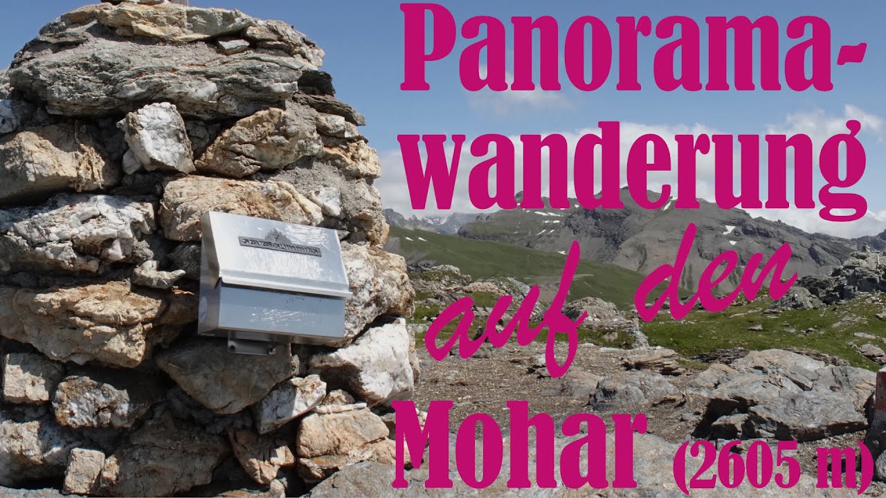 Panorama-Wanderung auf den Mohar (2605m) | 4K