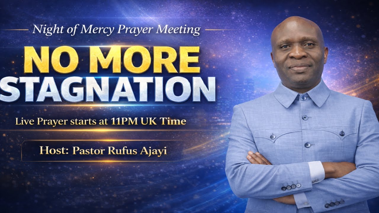NIGHT OF MERCY PRAYER MEETING  II ENCOUNTER 033 II  TUESDAY, 17TH FEBRUARY, 2026