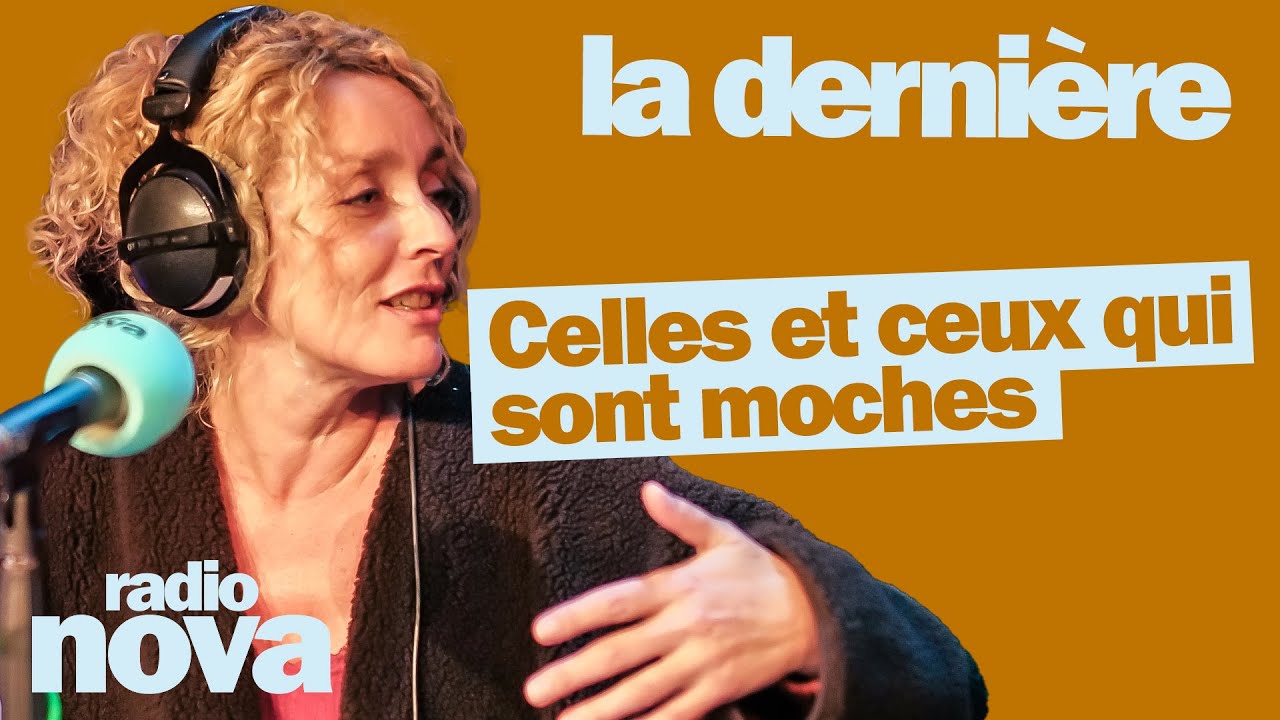 Celles et ceux qui sont moches … - La chronique de Juliette Arnaud dans 
