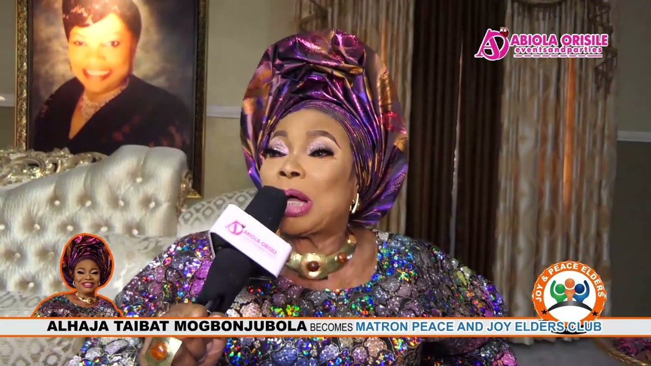 FOREMOST LAGOS SOCIETY WOMAN,ALHAJA TOYIBAT MOGBONJUBOLA OLAREWAJU BECOMES MATRON OF PEACE&JOY ELDER