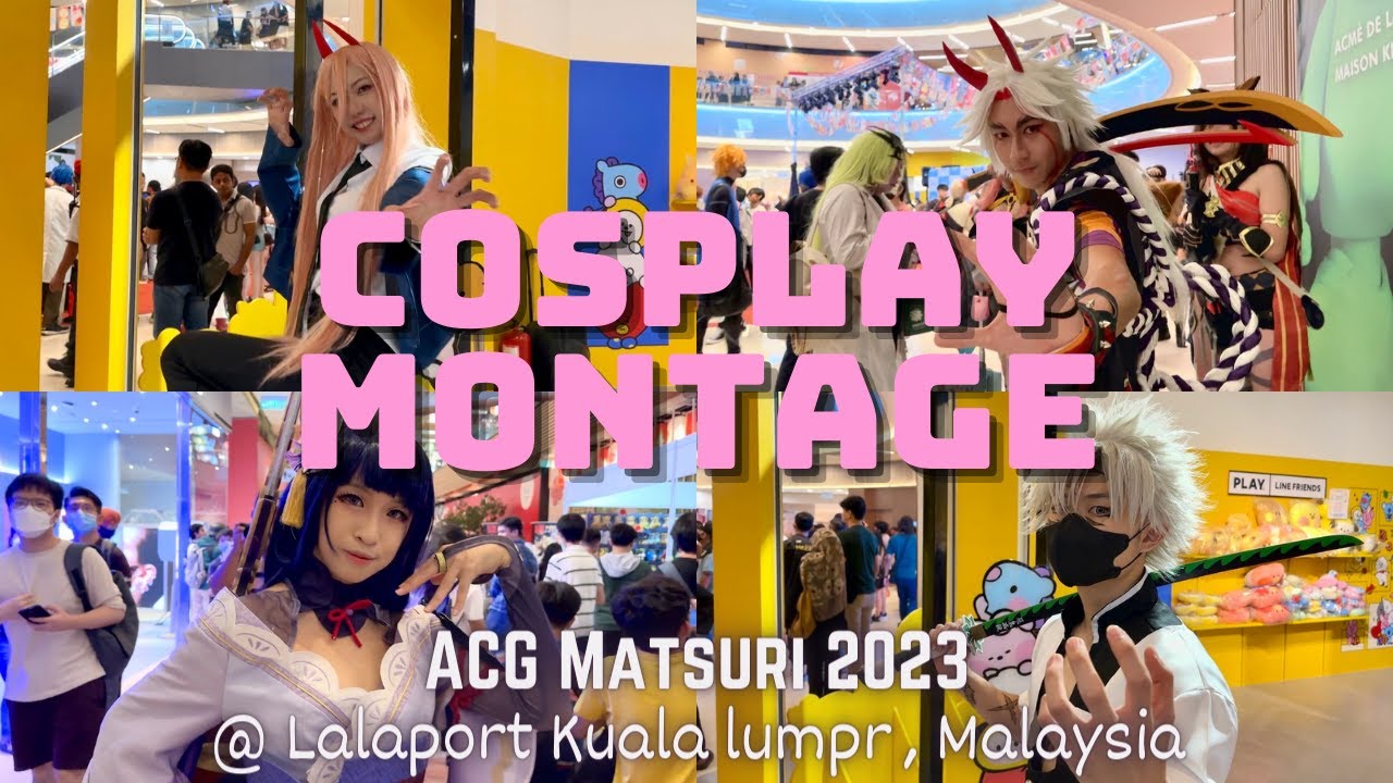 ACG Matsuri 2023 Lalaport Cosplay Music Video Cosplay Montage Highlights Anime Expo Fest Malaysia KL