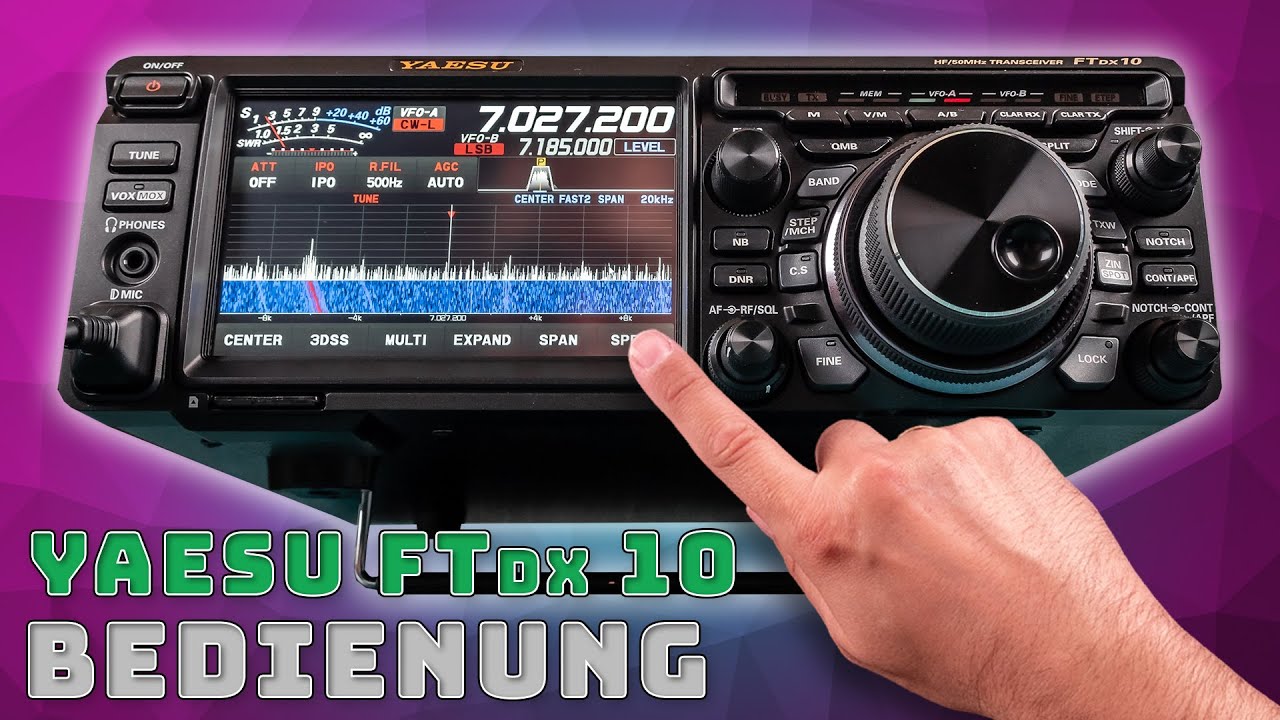 Yaesu FTdx10 📺 Bedienung des Funkgerätes #02