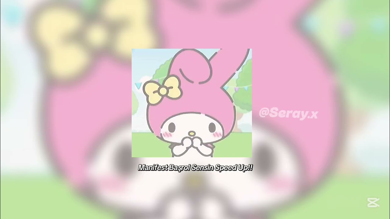 Manifest Başrol Sensin Speed Up!! #keşfet #sanrio #ytdayibenionecikarnolur #keşfetbeniöneçıkar 