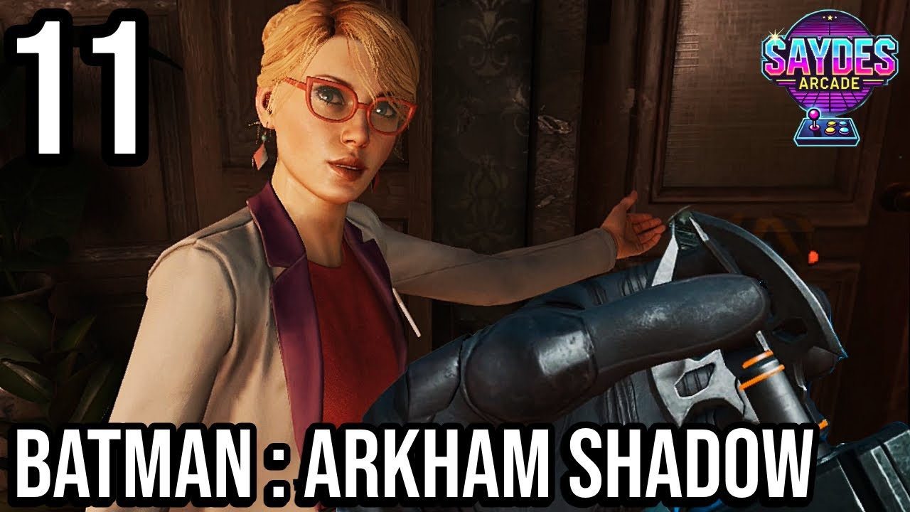 BATMAN ARKHAM SHADOW VR | LETS RESCUE HARLEY QUINN! | PART 11