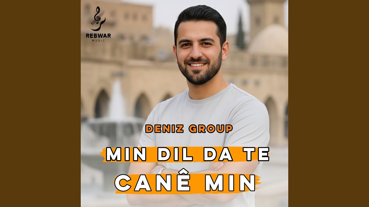 Min dil da te canê min