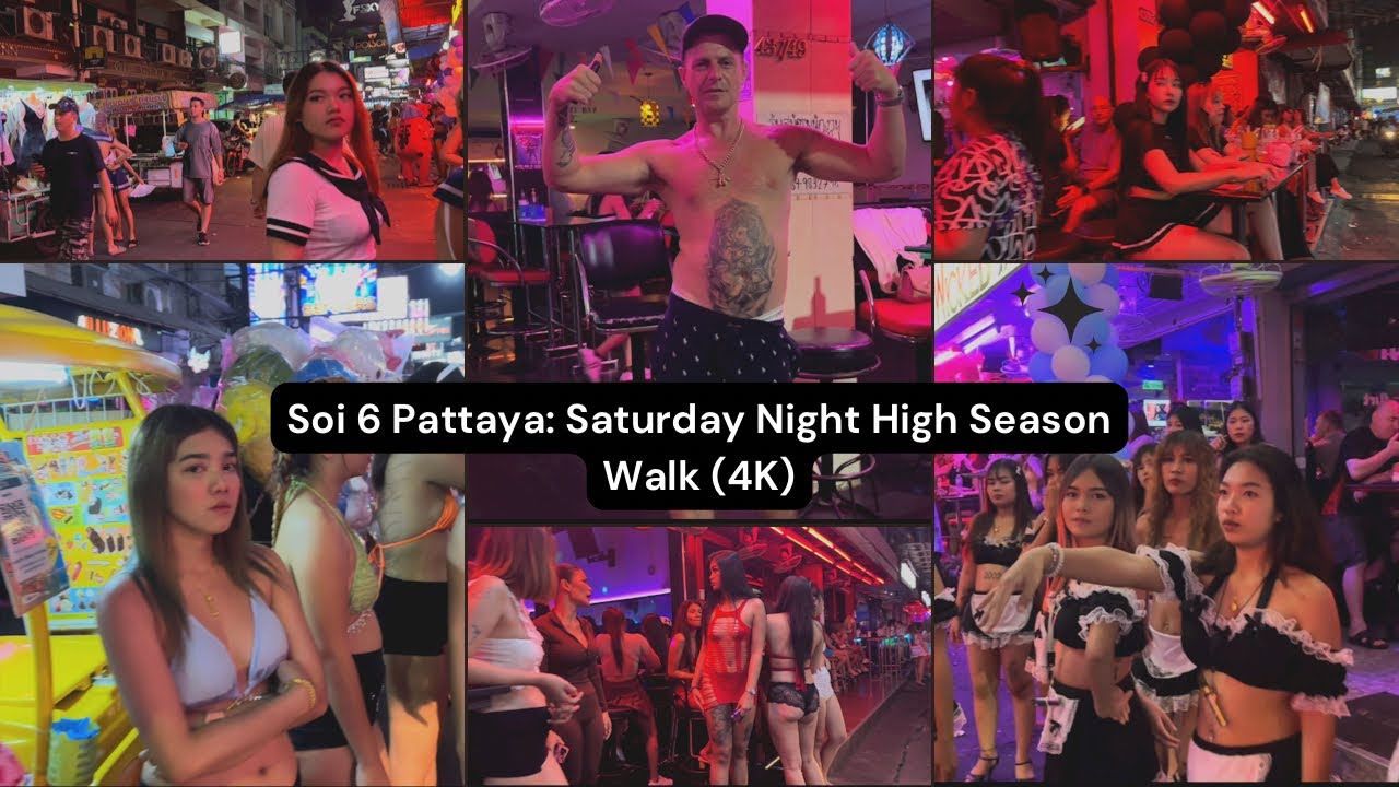 Soi 6 Pattaya: Saturday Night High Season Walk