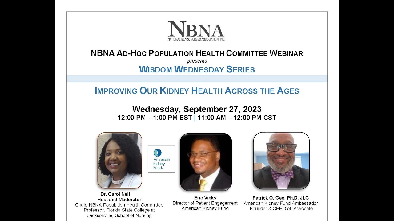 NBNA Population Health  Committee Wisdom Wednesday Series | American Kidney Fund