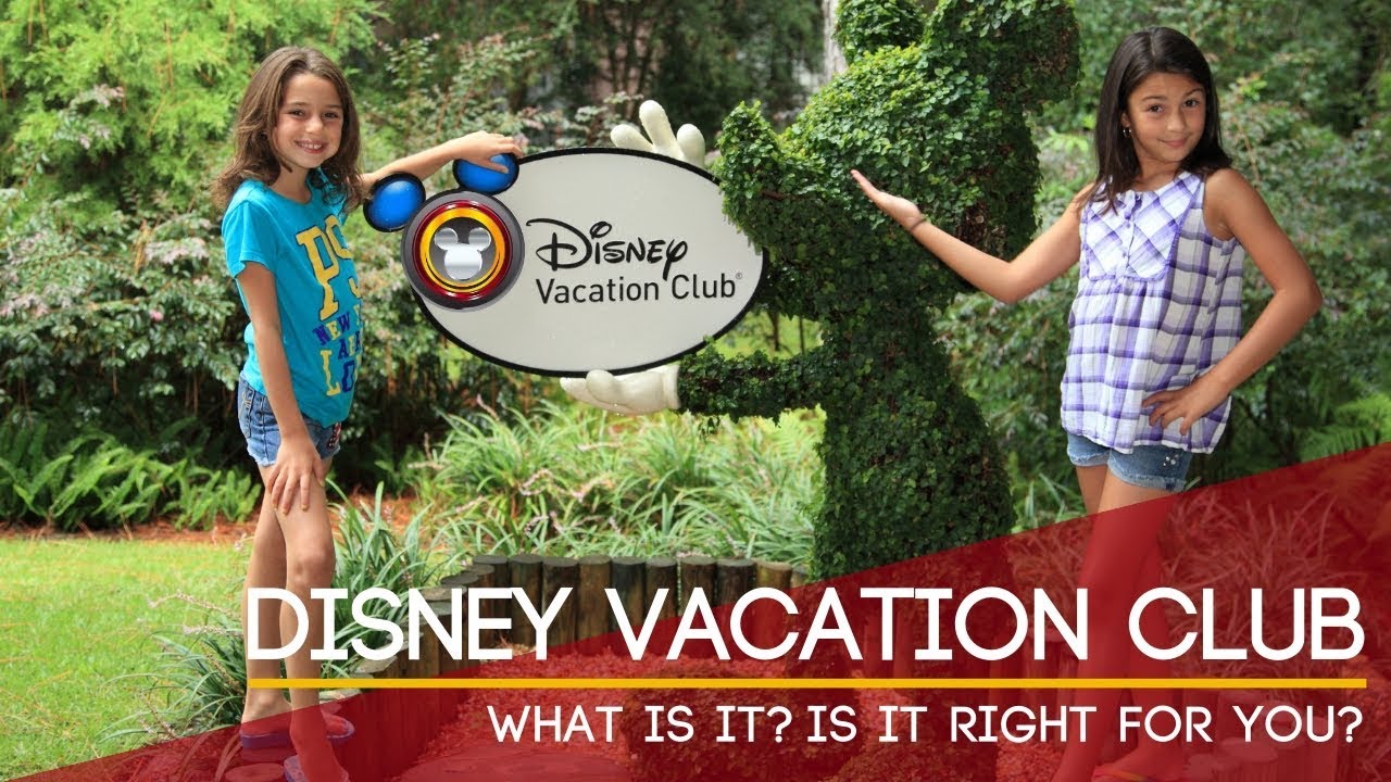 Disney Vacation Club - A Complete Breakdown