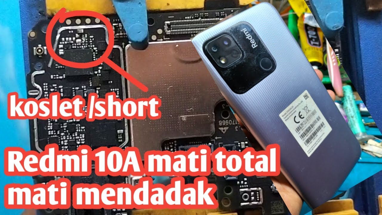 Redmi 10A mati surii Redmi 10A mati total tiba tiba mati gabisa di cass