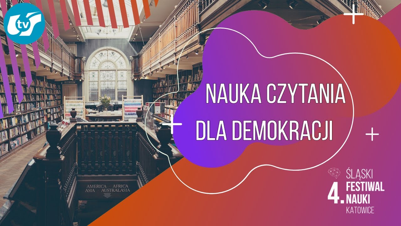 4. ŚFN Katowice: Nauka czytania dla demokracji (prof. dr hab. Ryszard Koziołek)