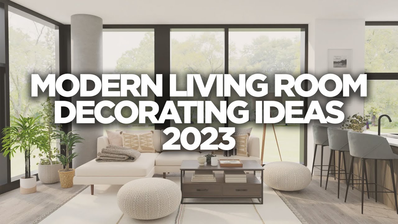 Modern Home Interior Design Trends 2023 Living Room Decorating Ideas