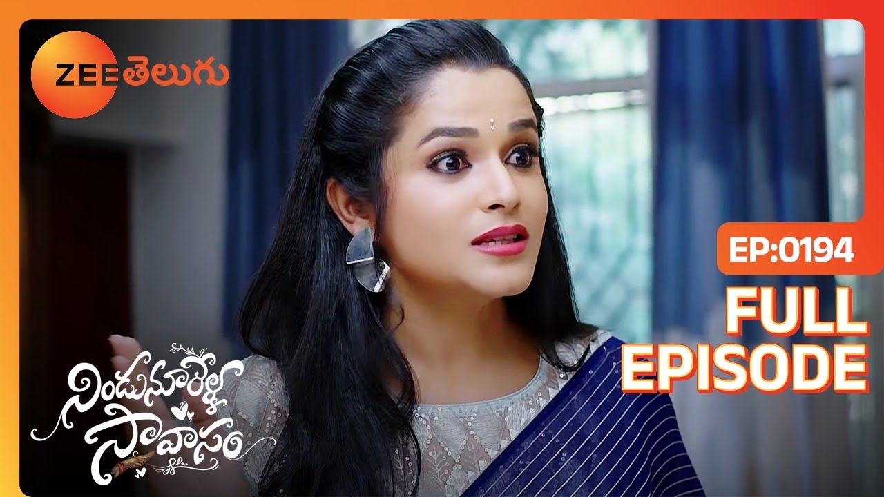 ఆ నగలు తిరిగి ఇవ్వమని అడిగారు | Nindu Noorella Saavasam | Full Ep 194 | Zee Telugu | 26 Mar 2024