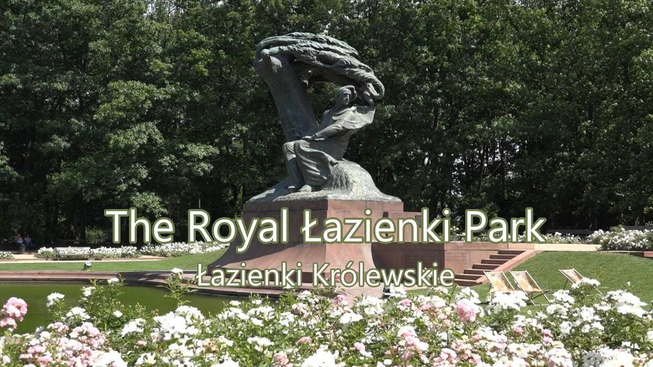 The Royal Łazienki Park Warsaw