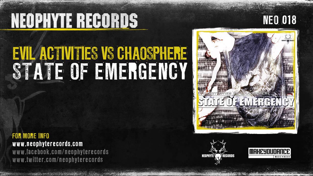Evil Activities & Chaosphere - State of Emergency (NEO018) (2003)