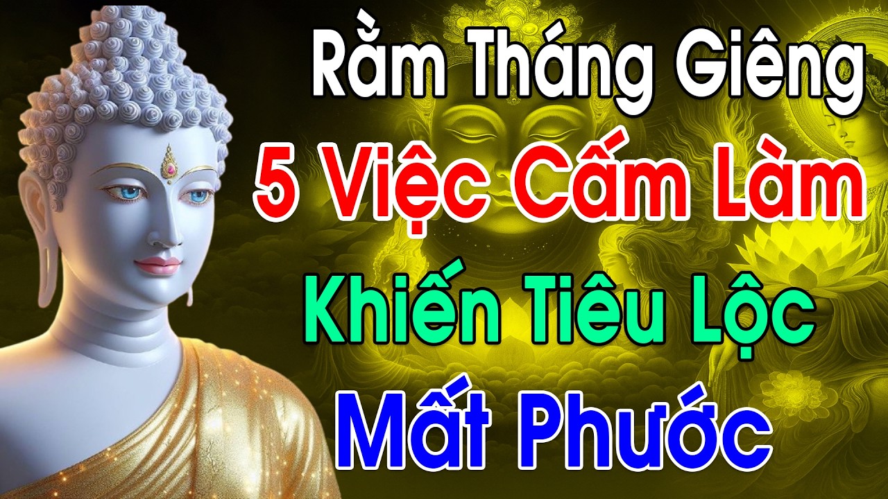 Rằm Tháng Giêng Âm Lịch: 5 Sai Lầm Trước Bàn Thờ Khiến Gia Đình Tán Lộc, Mất Phước | TỪ BI GIÁC NGỘ