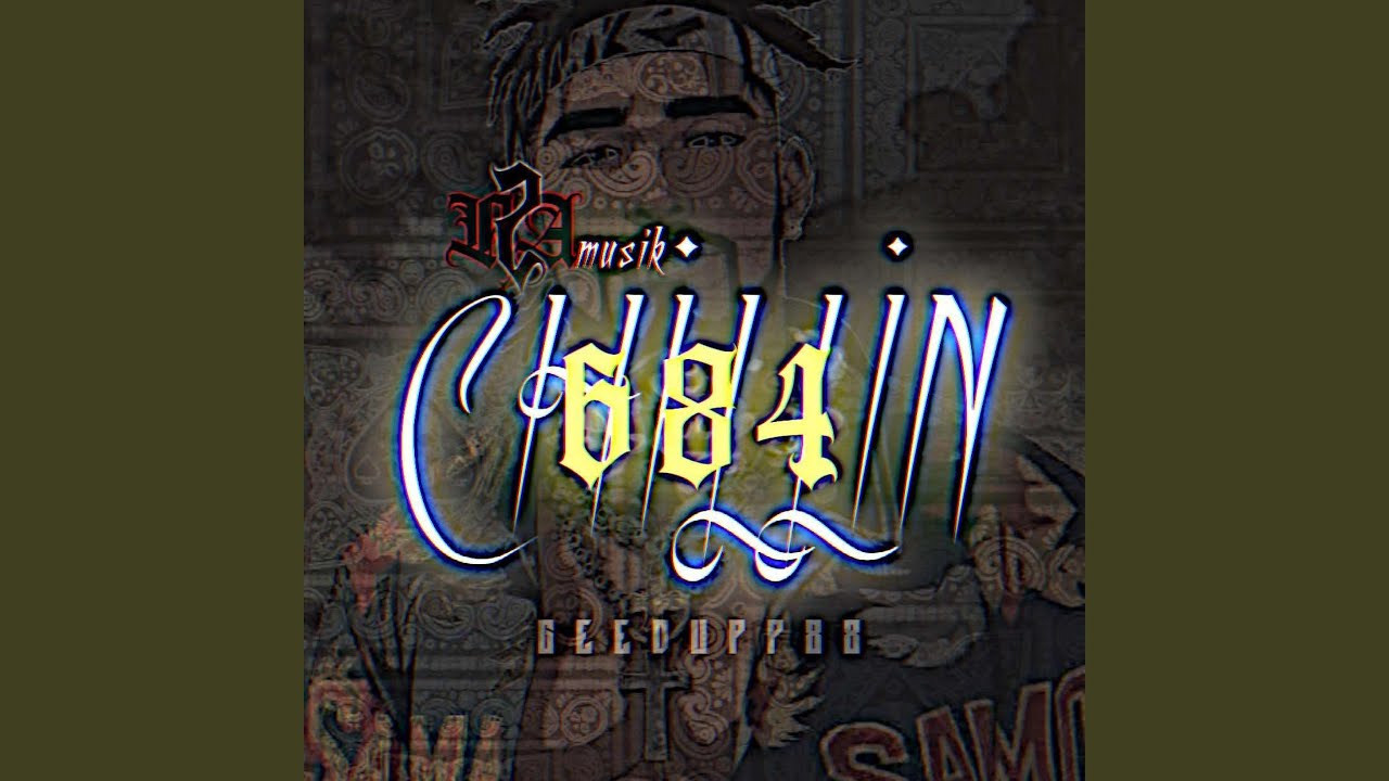 684Chill'n
